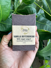 Load image into Gallery viewer, Vanilla Buttercream + Vegan Yogurt Soap
